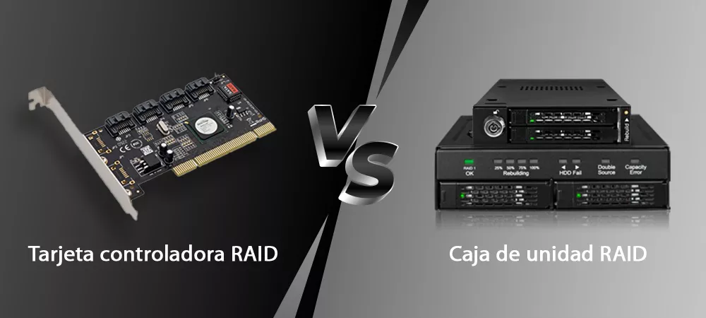 tarjeta raid vs controlador